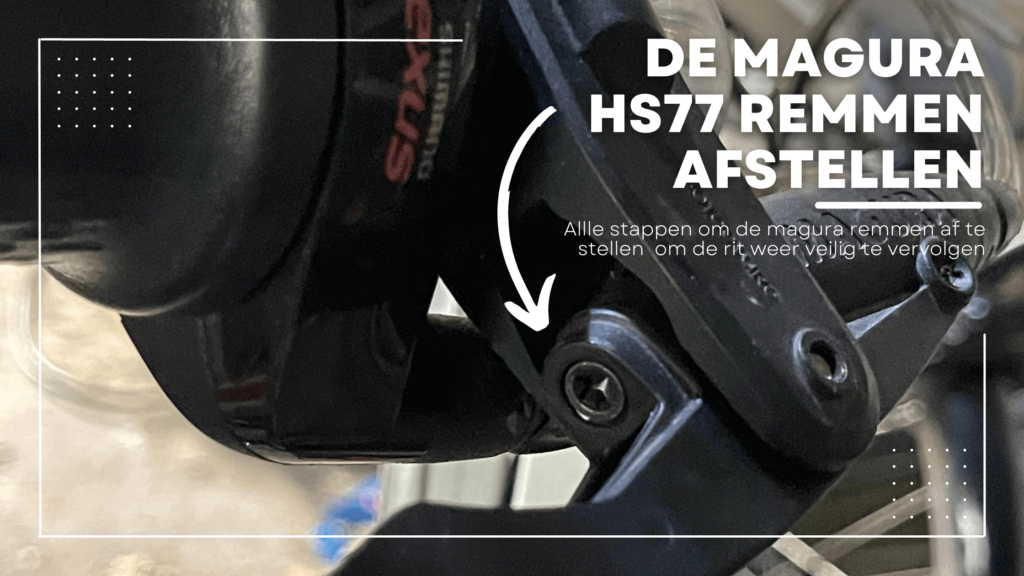 Magura HS77 remmen afstellen